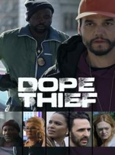 Dope Thief streaming Dope Thief streaming