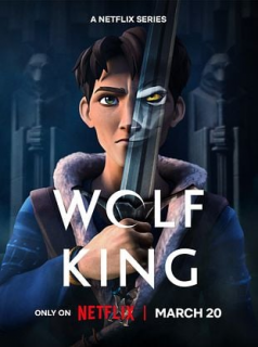 Le Roi Loup streaming Le Roi Loup streaming