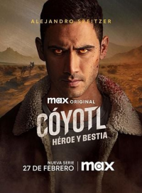 Cóyotl: Hero and Beast